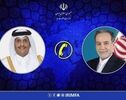 رایزنی تلفنی عراقچی و وزیر خارجه قطر درباره راه‌های مهار تنش‌های منطقه‌ای